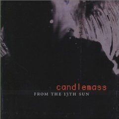 Candlemass - From The 13th Sun