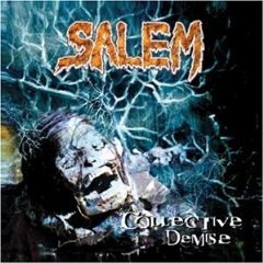 Salem - Collective Demise